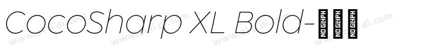 CocoSharp XL Bold字体转换